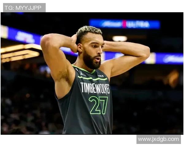 鲁迪戈贝尔在NBA的防守艺术与进攻潜力全面解析